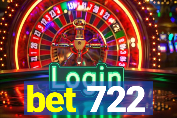 bet 722